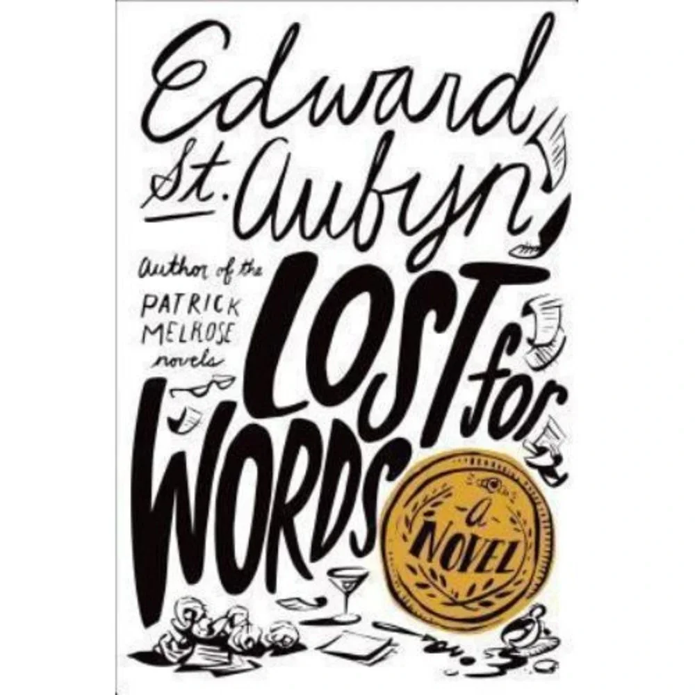 Lost for Words by Edward St. Aubyn (2014,‎ Hardcover)